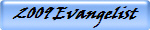 2009 Evangelist